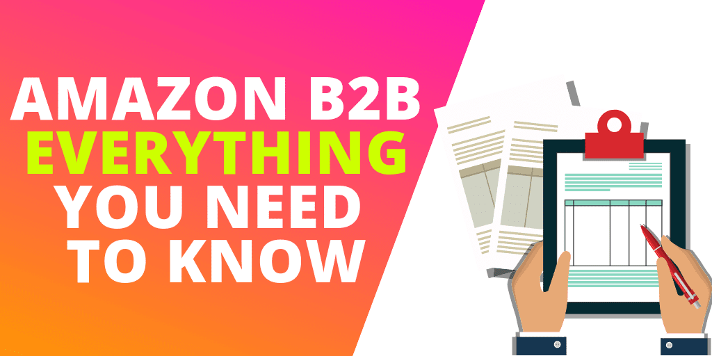 Amazon B2B: EVERYTHING Sellers Need To Know About Amazon Business