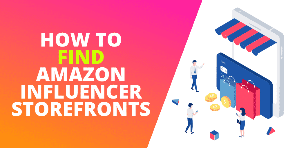 how to find amazon influencers on app