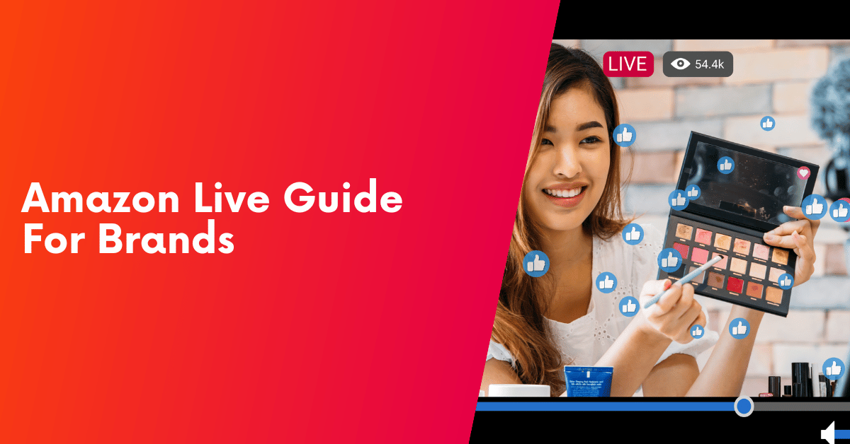 Amazon Live Influencers EVERYTHING You Need To Know [EXAMPLES]